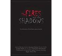 The Fires And The Shadows: Classic Ghost Stories