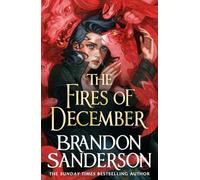 The Fires of December: A Novel of Hoid’s Travails