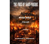 The Fires of Saint-Pierre in Italian: Mystery Novels