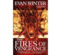 The Fires of Vengeance: The Burning, Book Two
