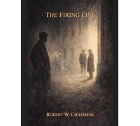 The Firing Line: Annotated