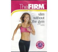 The Firm Slim Without the Gym [DVD]