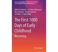 The First 1000 Days Of Early Childhood