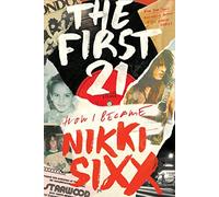 The First 21: The New York Times Bestseller