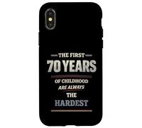 The First 70 Years of Childhood are Always The Hardest Coque pour iPhone X/XS