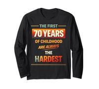 The First 70 Years of Childhood are Always The Hardest Manche Longue