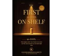 THE FIRST 90 DAYS ON SHELF: What Happens After Your Product Gets Listed - And Why Most Startups Lose the Battle Right There