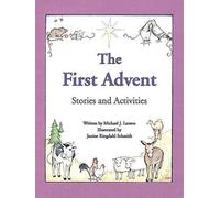 The First Advent