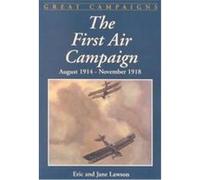 The First Air Campaign Eric Lawson, Jane Lawson (Auteur)