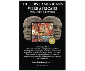 The First Americans Were Africans