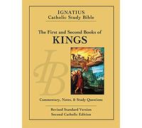 The First and Second Book of the Kings: Revised Standard Version: Catholic Edition