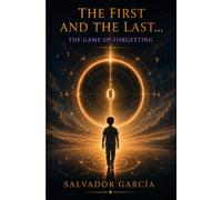 The First and the Last: The Game of Forgetting