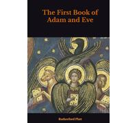 The First Book of Adam and Eve