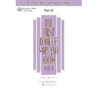 The First Book Of Soprano Solos Part Ii Book And Online Audio Schirmer Vocal Collection Classical Songs For Soprano Voice With Piano Accompaniment Vocal Training Book