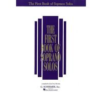 THE FIRST BOOK OF SOPRANO SOLOS - SOPRANO