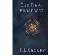 The First Broadcast: 1974