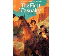 The First Casualty: Book One of The Sharp Places