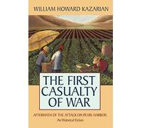 The First Casualty Of War