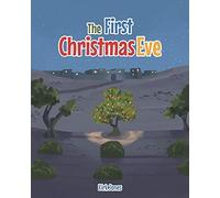 The First Christmas Eve