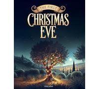 The First Christmas Eve