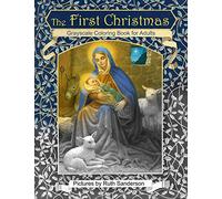 The First Christmas Grayscale Coloring Book for Adults