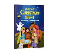 The First Christmas Night: A Nativity Coloring Book | Nativity Scenes, Baby Jesus, Angels, Shepherds & Wise Men | Fun Holiday Activity to Learn the Story of Jesus’ Birth | Ages 3+ | [Select Learning]