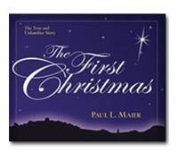 The First Christmas The True and Unfamiliar Story by Paul L. Maier Paul L. Maier (Auteur)
