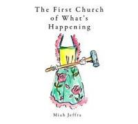 The First Church Of What's Happening