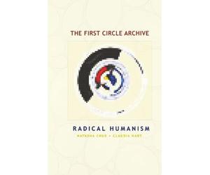 The First Circle Archive: Radical Humanism
