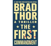 The First Commandment: A Thriller (Volume 6)