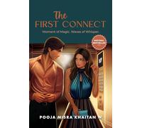 The First Connect: Moment of Magic, Waves of Whisper