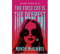 The First Cut is the Deepest - Mindy McGinnis - G.P. Putnam's Sons - ebook (ePub) - Livre