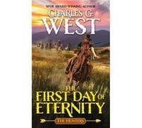 The First Day of Eternity
