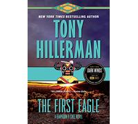 The First Eagle: A Leaphorn and Chee Novel