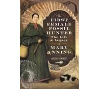 The First Female Fossil Hunter