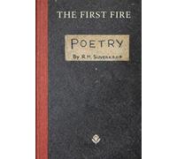 The First Fire: POETRY By R.M. SUVERKROP