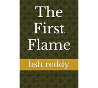 The First Flame