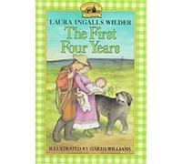 The First Four Years, Little House Laura Ingalls Wilder (Auteur)