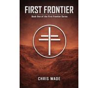 The First Frontier