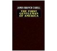 The First Gentleman Of America