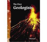 The First Geologists, Earth and Space Science William B. Rice (Auteur)