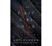 The First Girl Child