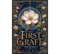 The First Graft: A Blue Ridge Romantasy