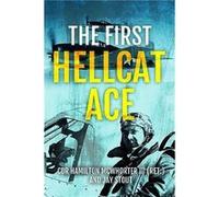 The First Hellcat Ace