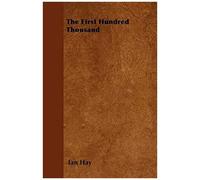 The First Hundred Thousand