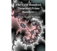 The First Hundred Thousand Prime Numbers