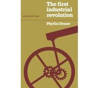 The First Industrial Revolution P. M. Deane (Auteur)