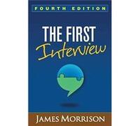 The First Interview Fourth Edition by James Morrison James Morrison, (Auteur)