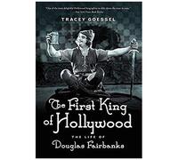The First King Of Hollywood