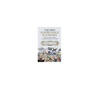 The First Knowledge Economy